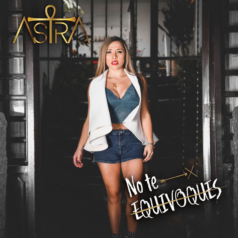 Cartula Frontal de Astra - No Te Equivoques (Cd Single)