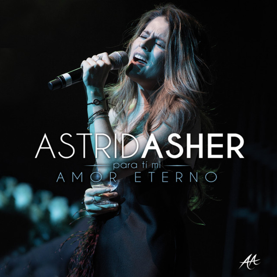 Cartula Frontal de Astrid Asher - Para Ti Mi Amor Eterno (Cd Single)