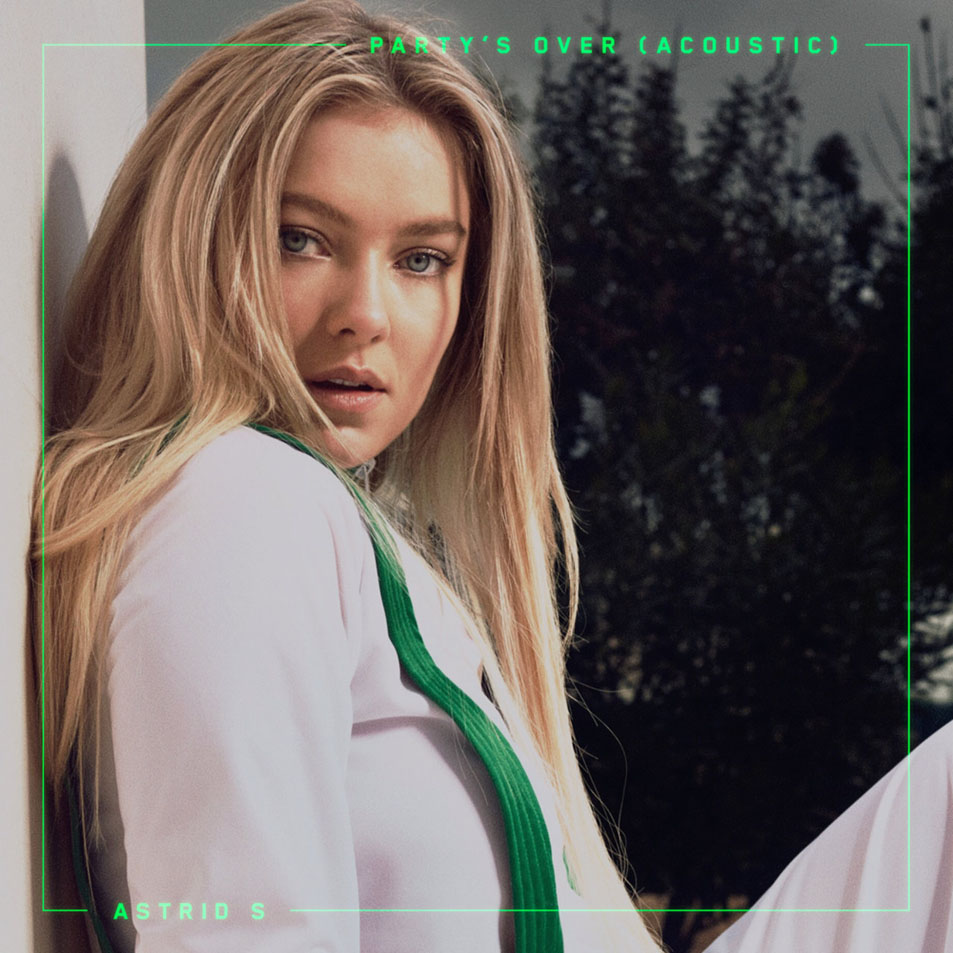 Cartula Frontal de Astrid S - Party's Over (Acoustic) (Ep)