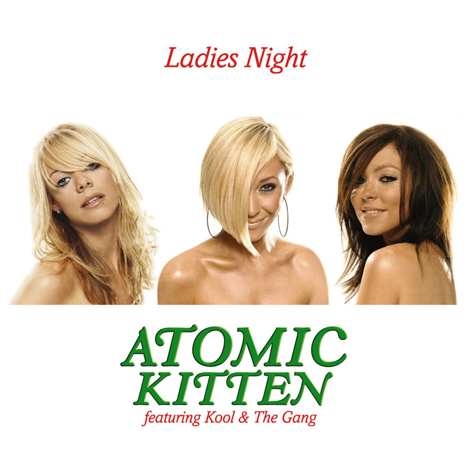 Cartula Frontal de Atomic Kitten - Ladies Night (Cd Single)