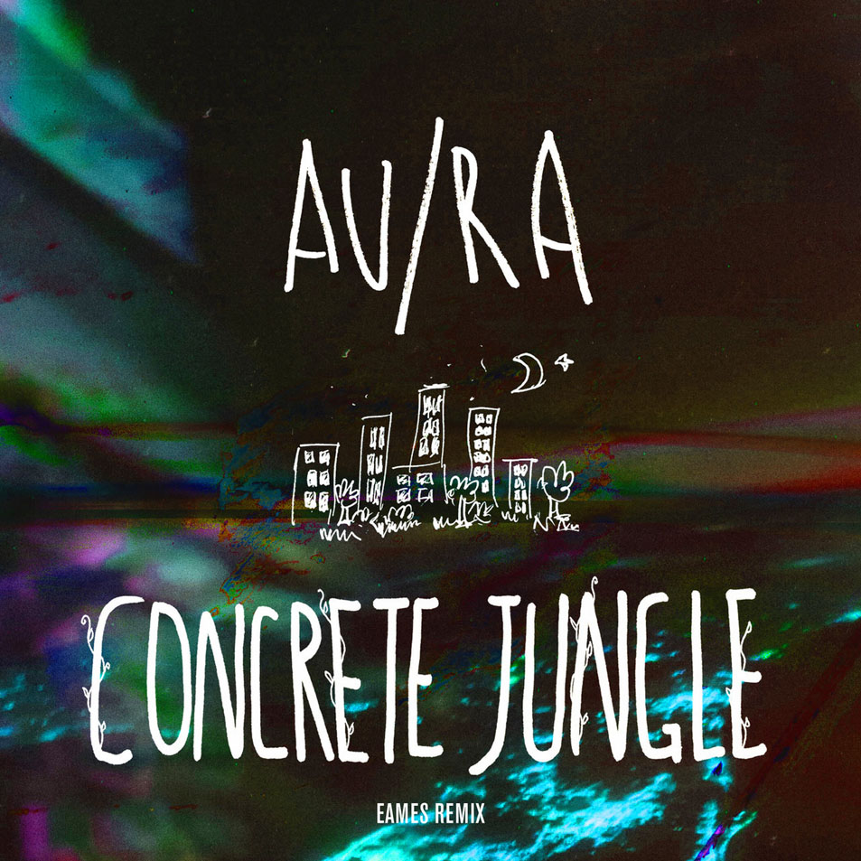 Cartula Frontal de Au/ra - Concrete Jungle (Eames Remix) (Cd Single)
