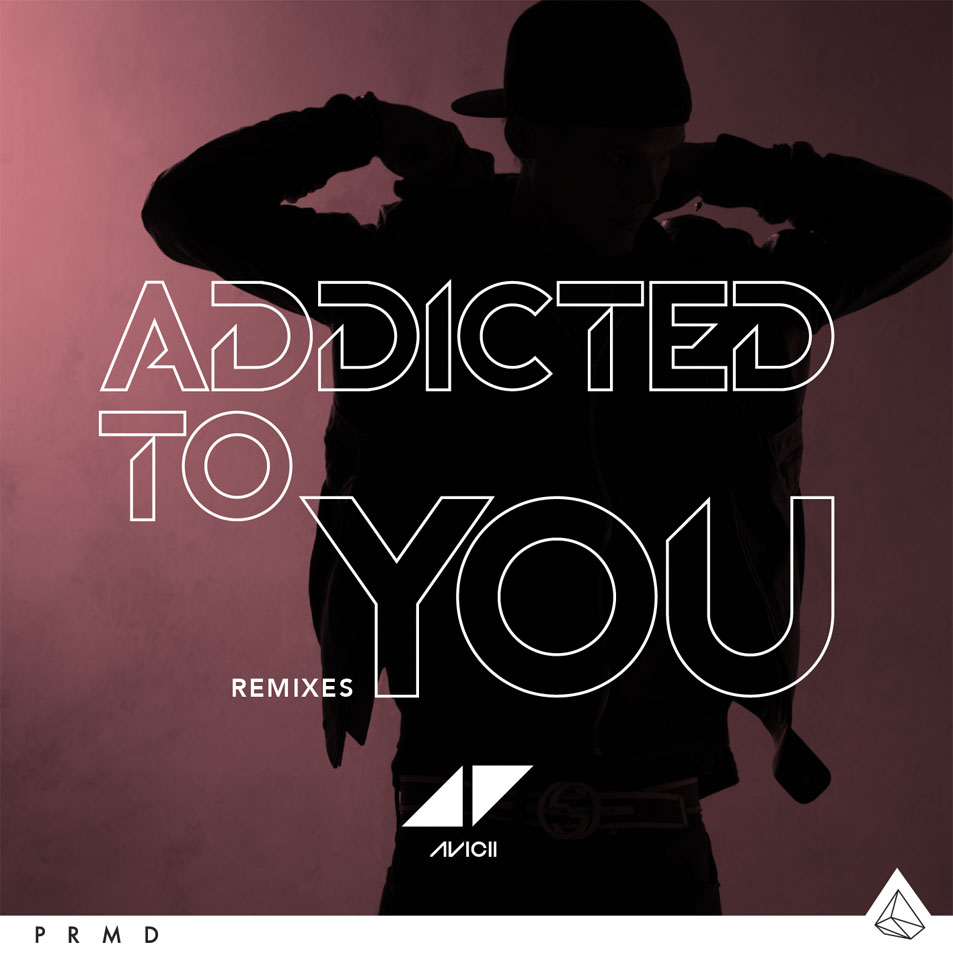 Cartula Frontal de Avicii - Addicted To You (Remixes) (Cd Single)