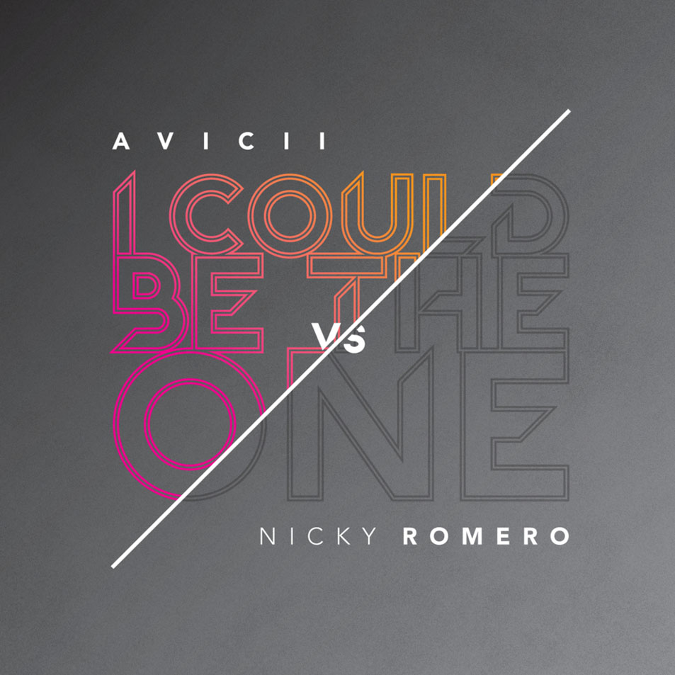 Cartula Frontal de Avicii - I Could Be The One (Avicii Vs Nicky Romero) (Cd Single)