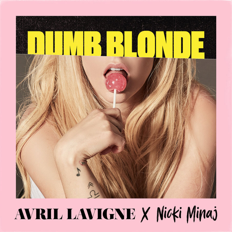 Cartula Frontal de Avril Lavigne - Dumb Blonde (Featuring Nicki Minaj) (Cd Single)