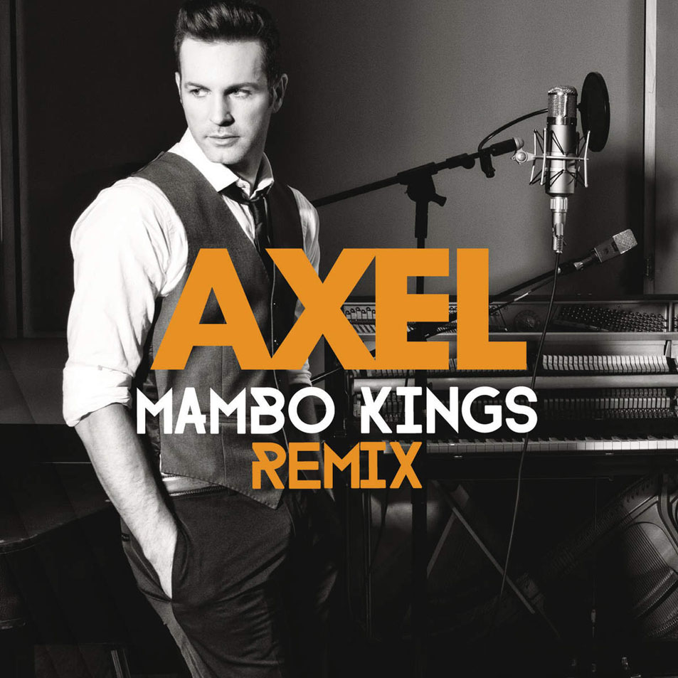 Cartula Frontal de Axel - Quedate (Mambo Kings Remix) (Cd Single)