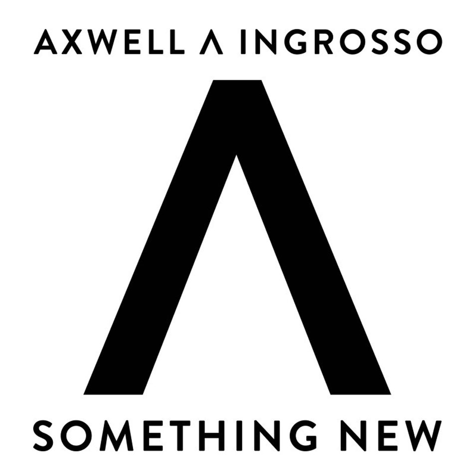 Cartula Frontal de Axwell Ingrosso - Something New (Cd Single)