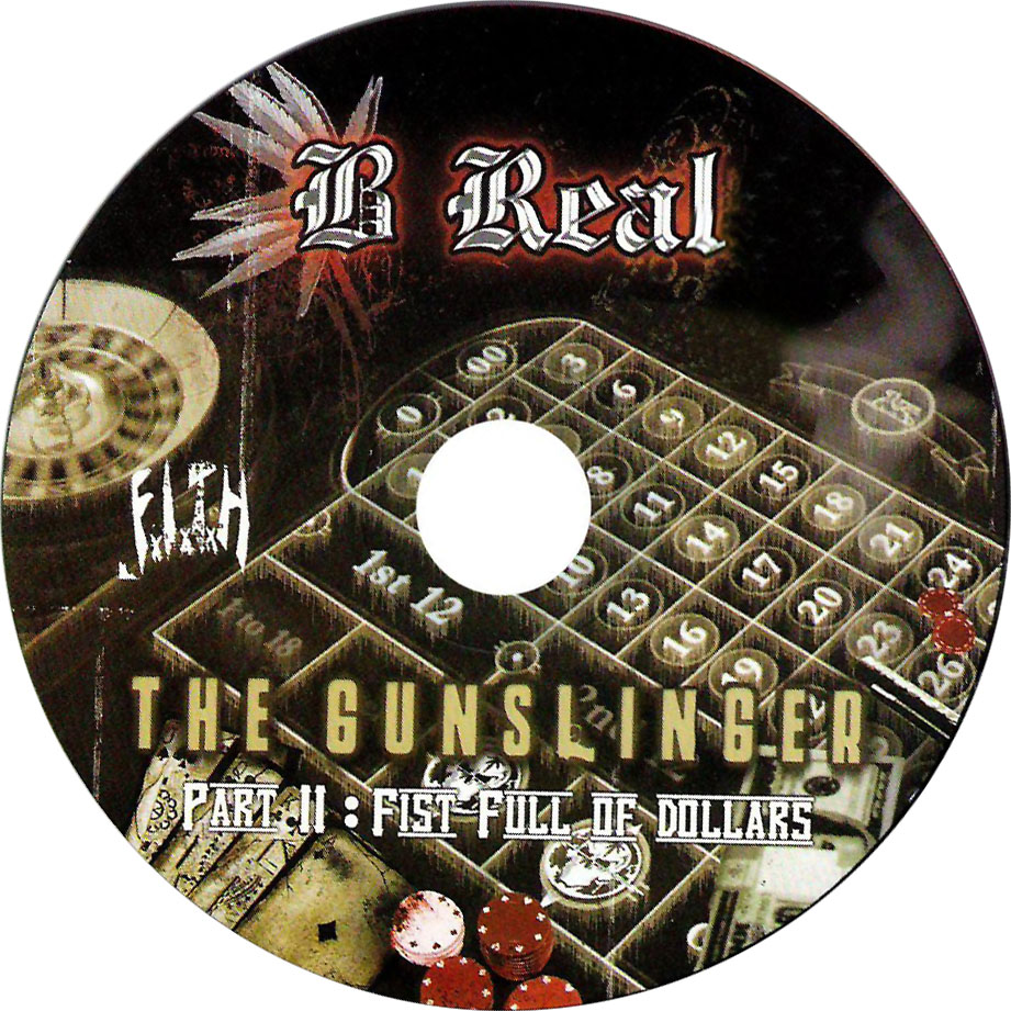 Cartula Cd de B-Real - The Gunslinger Part Ii: Fist Full Of Dollars