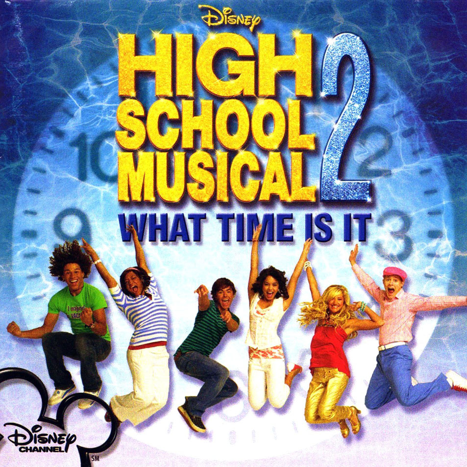 Cartula Frontal de Bso High School Musical 2 What Time Is It (Cd Single)