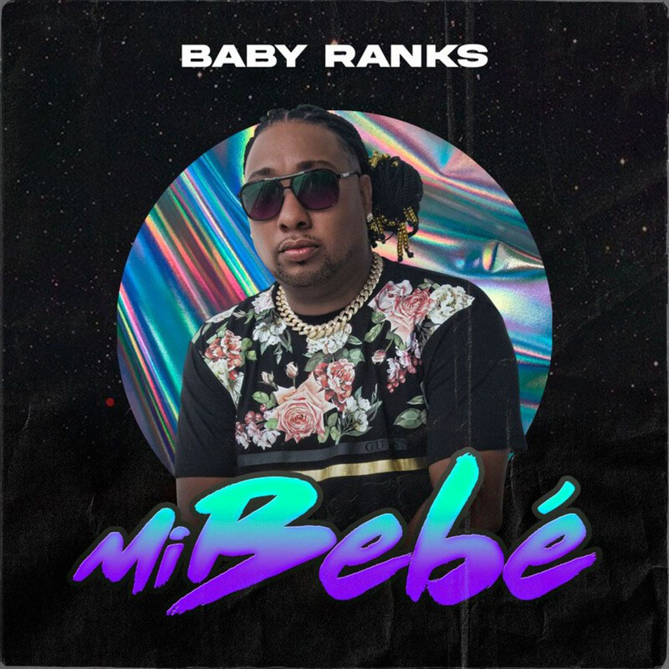 Cartula Frontal de Baby Ranks - Mi Bebe (Cd Single)