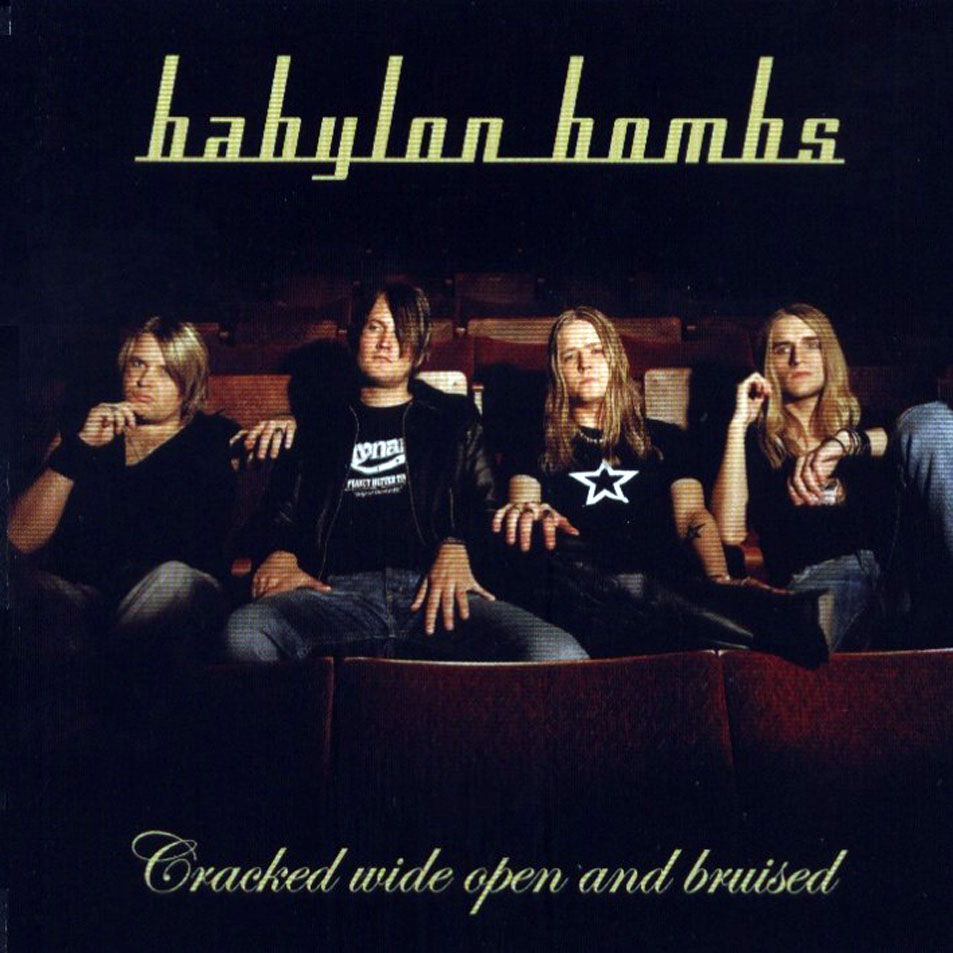 Cartula Frontal de Babylon Bombs - Cracked Wide Open And Bruised