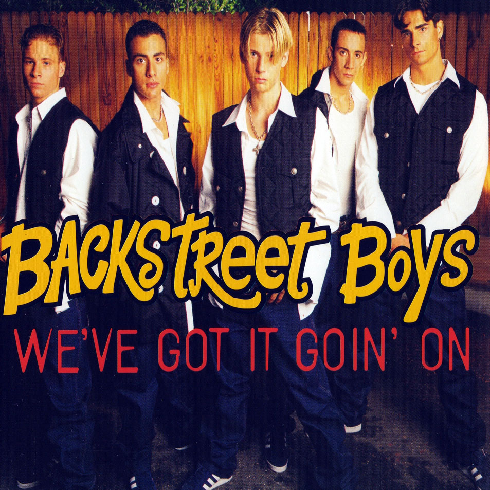 Cartula Frontal de Backstreet Boys - We've Got It Goin' On (Cd Single)