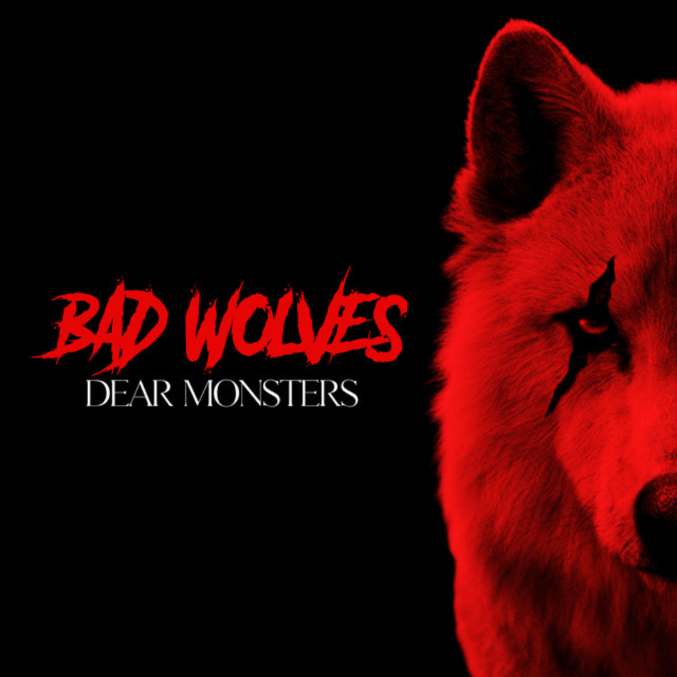 Cartula Frontal de Bad Wolves - Dear Monsters