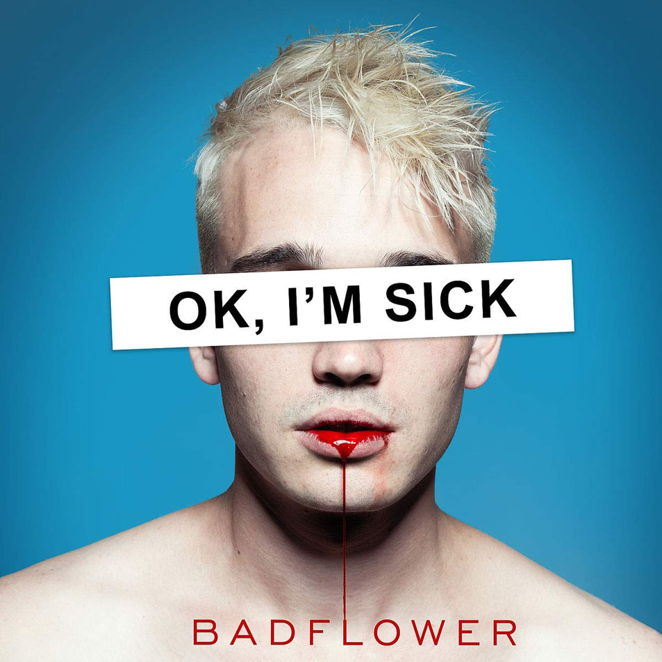 Cartula Frontal de Badflower - Ok, I'm Sick