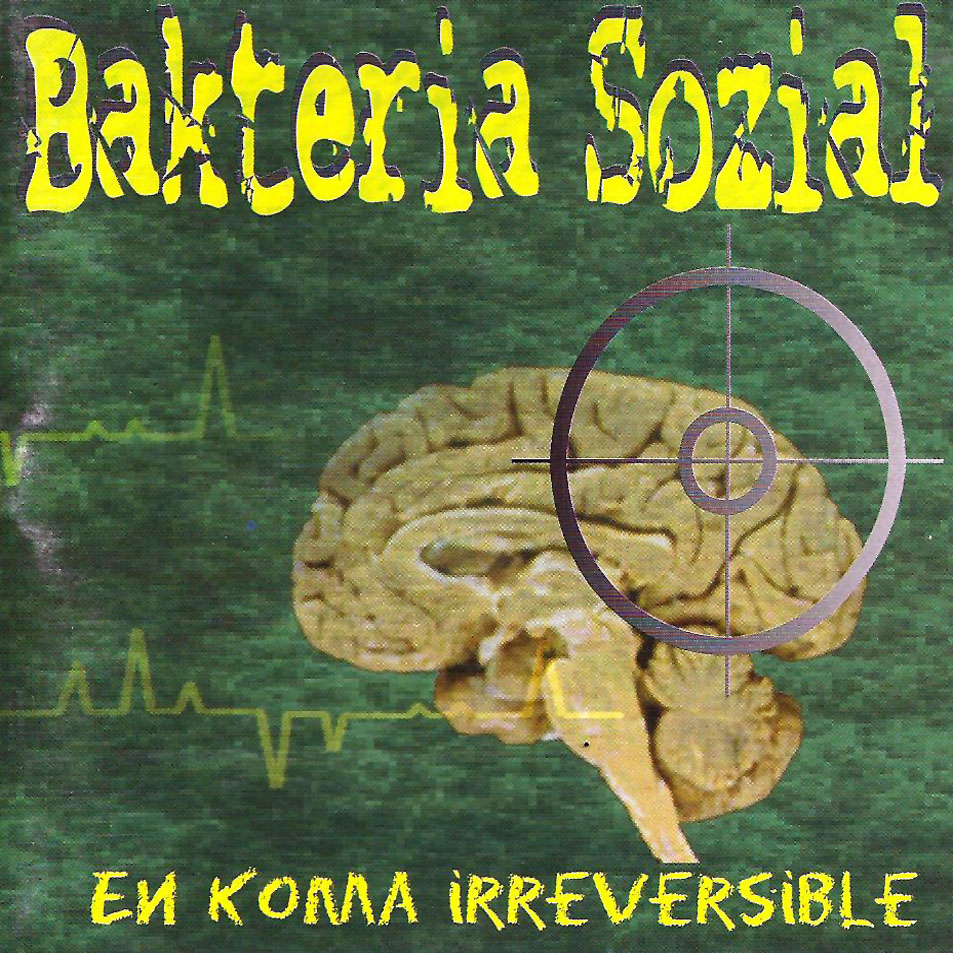 Cartula Frontal de Bakteria Sozial - En Koma Irreversible