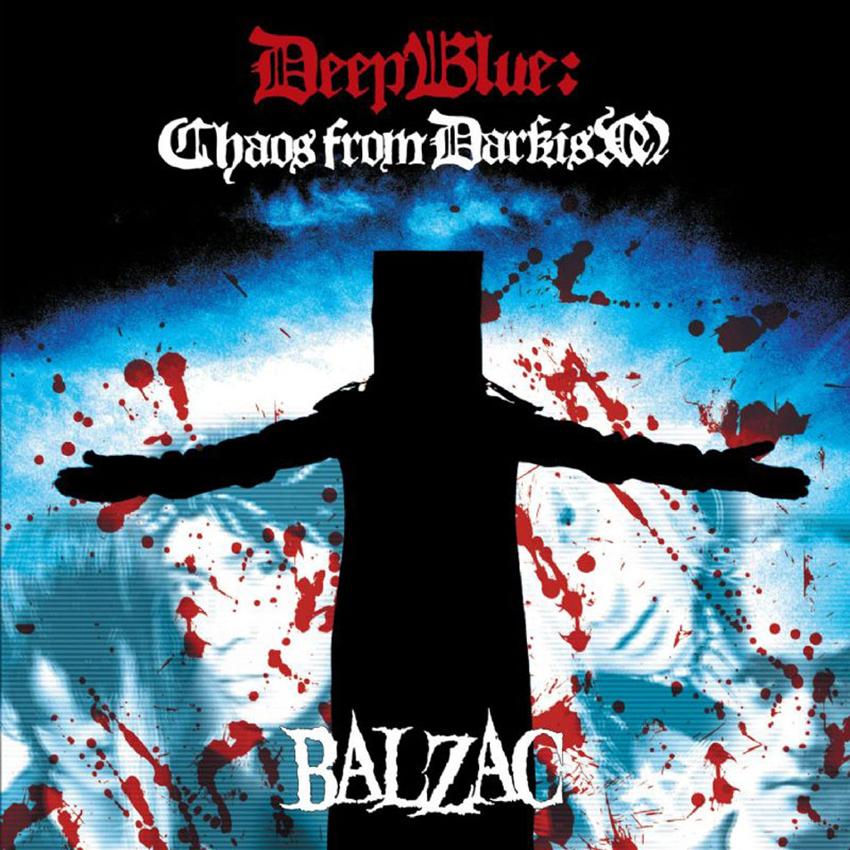 Cartula Frontal de Balzac - Deep Blue: Chaos From Darkism