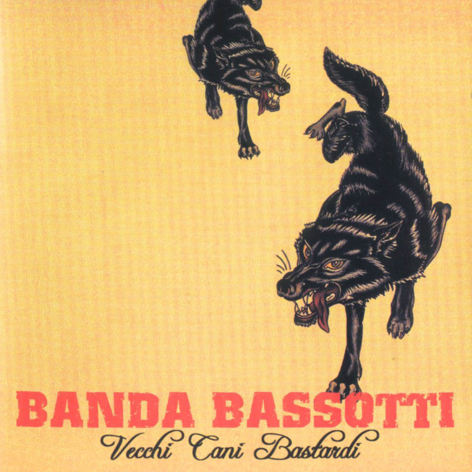 Cartula Frontal de Banda Bassotti - Vecchi Cani Bastardi