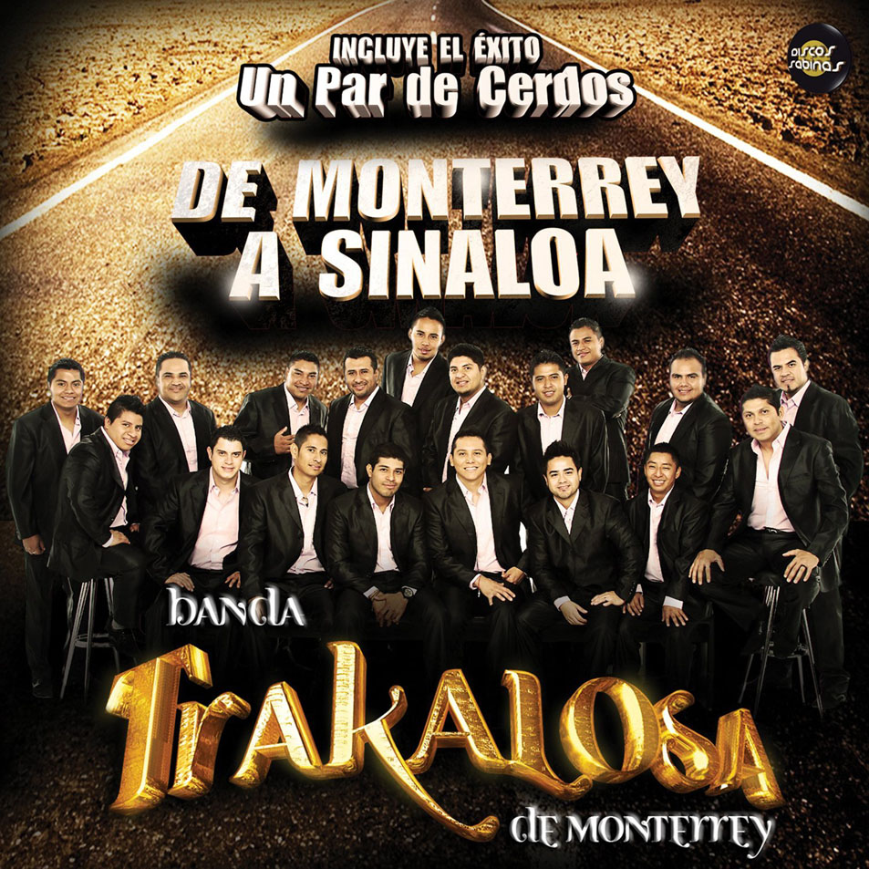 Cartula Frontal de Banda La Trakalosa De Monterrey - De Monterrey A Sinaloa
