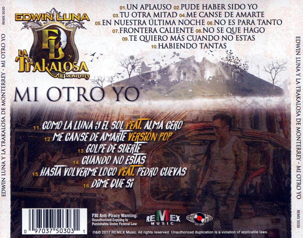 Cartula Trasera de Banda La Trakalosa De Monterrey - Mi Otro Yo