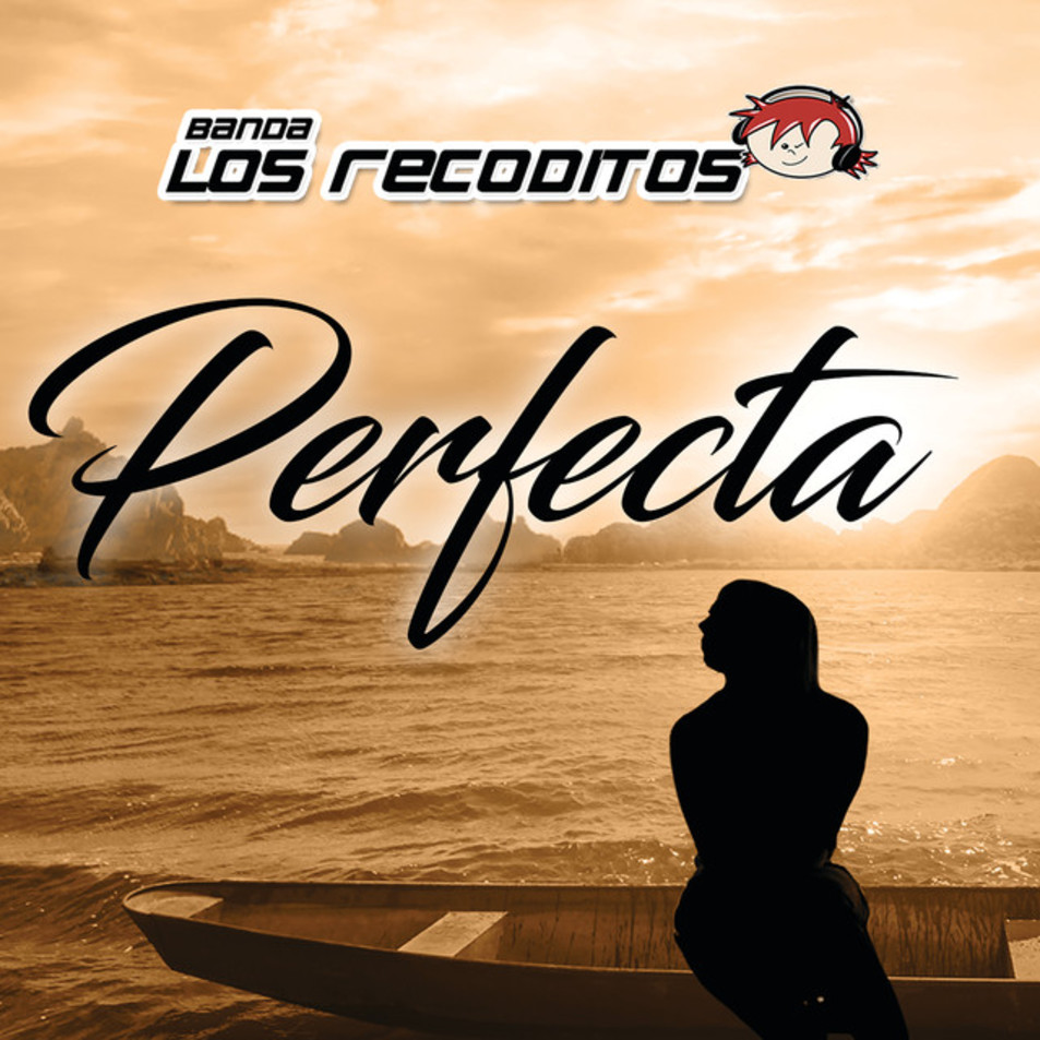 Cartula Frontal de Banda Los Recoditos - Perfecta (Cd Single)