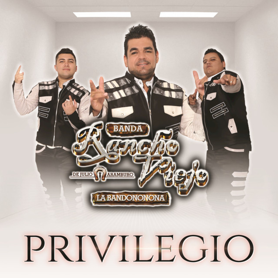 Cartula Frontal de Banda Rancho Viejo De Julio Aramburo La Bandononona - Privilegio (Cd Single)