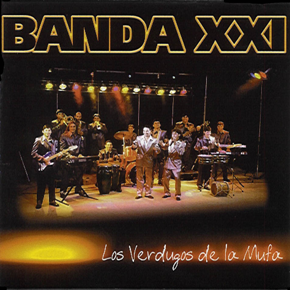 Cartula Frontal de Banda Xxi - Los Verdugos De La Mufa