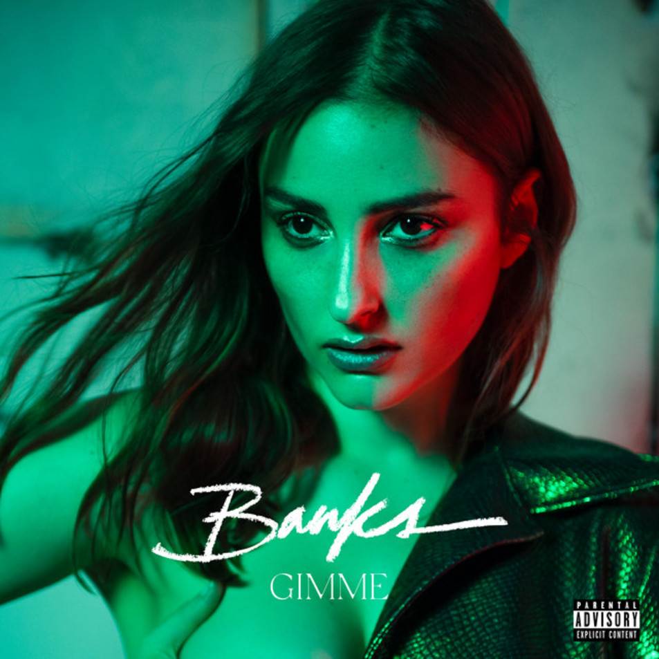 Cartula Frontal de Banks - Gimme (Cd Single)