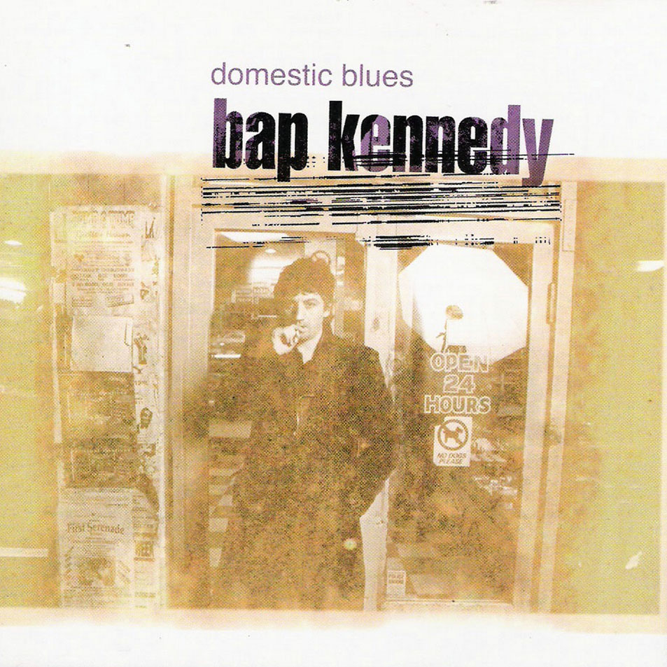 Cartula Frontal de Bap Kennedy - Domestic Blues