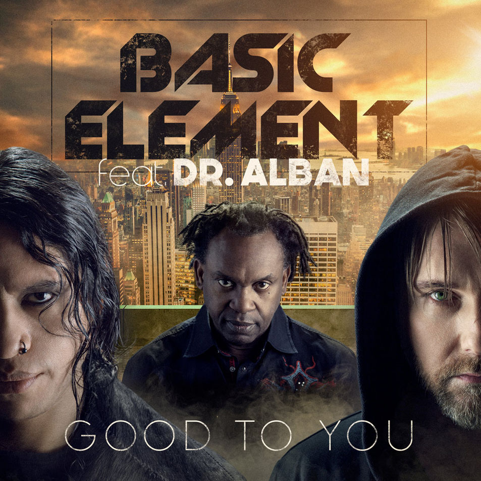 Cartula Frontal de Basic Element - Good To You (Featuring Dr. Alban) (Cd Single)