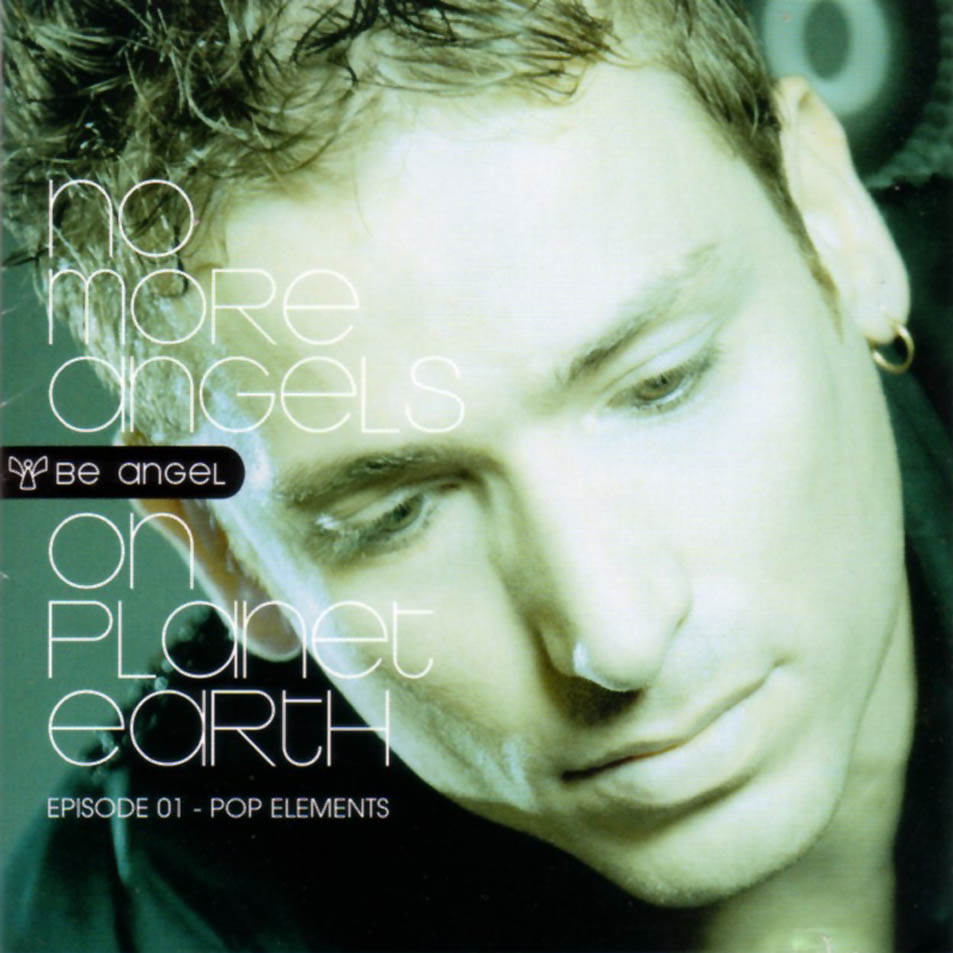 Cartula Frontal de Be Angel - No More Angels On Planet Earth Episode I Pop Elements
