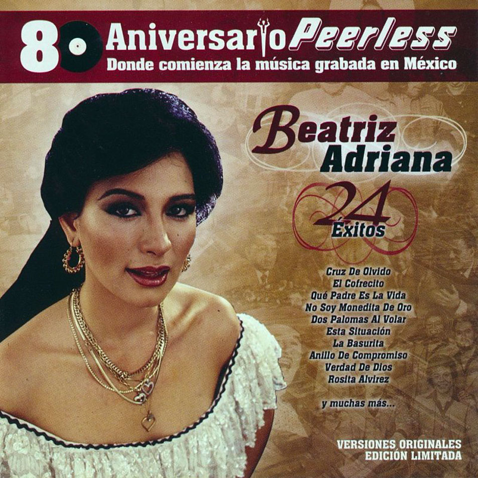 Cartula Frontal de Beatriz Adriana - 80 Aniversario Peerless: 24 Exitos