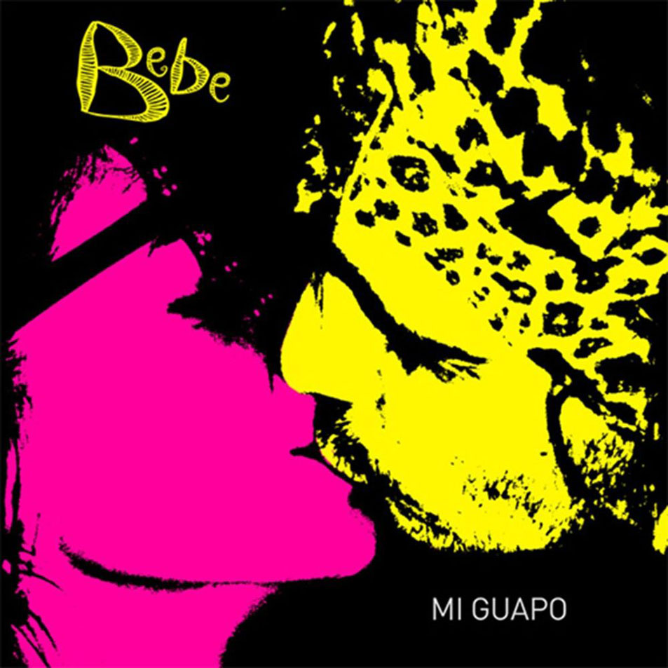 Cartula Frontal de Bebe - Mi Guapo (Cd Single)