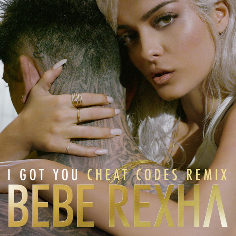Cartula Frontal de Bebe Rexha - I Got You (Cheat Codes Remix) (Cd Single)
