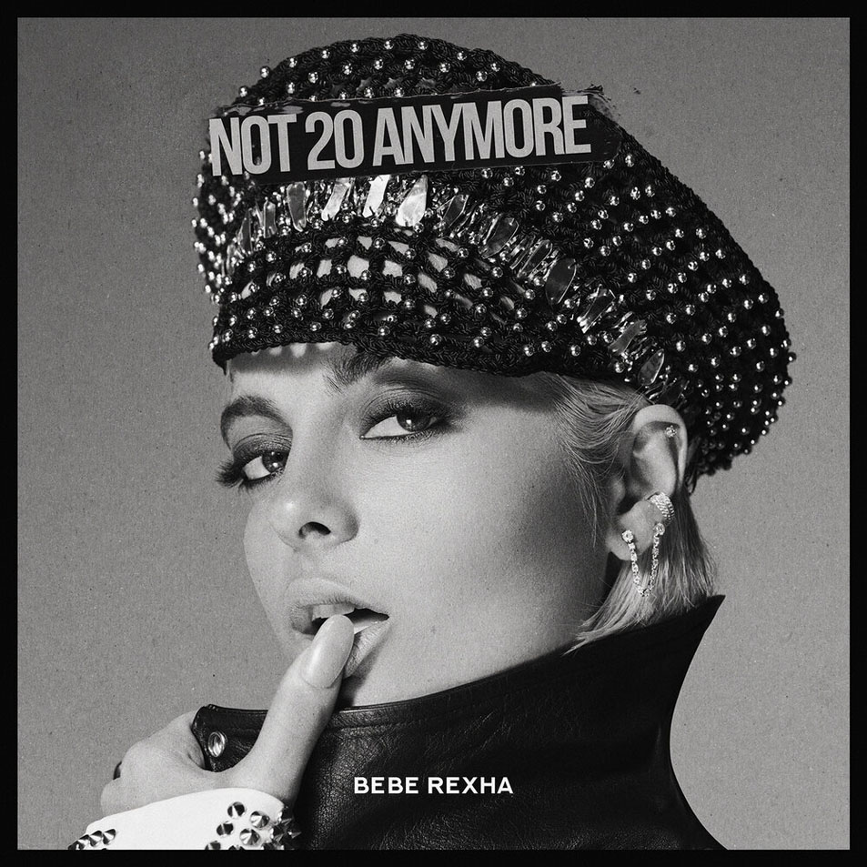 Cartula Frontal de Bebe Rexha - Not 20 Anymore (Cd Single)