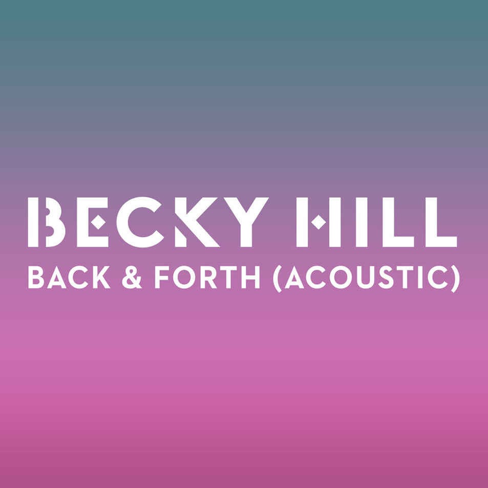 Cartula Frontal de Becky Hill - Back & Forth (Acoustic) (Cd Single)