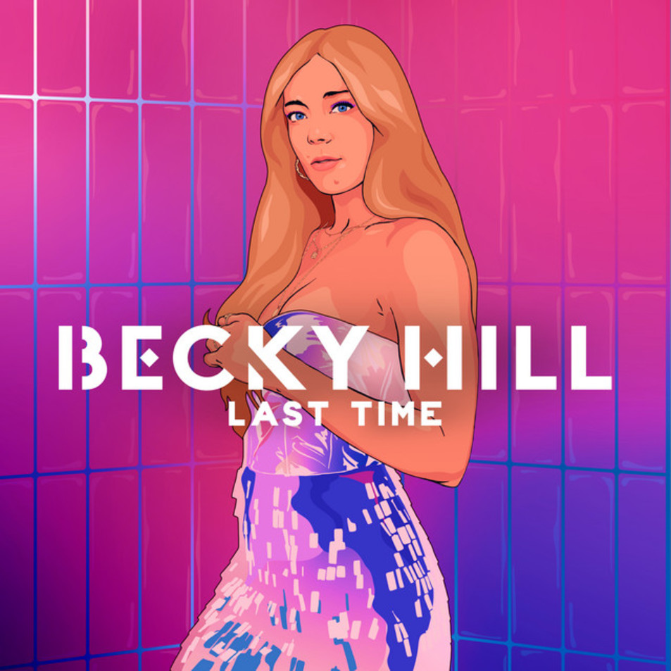 Cartula Frontal de Becky Hill - Last Time (Cd Single)