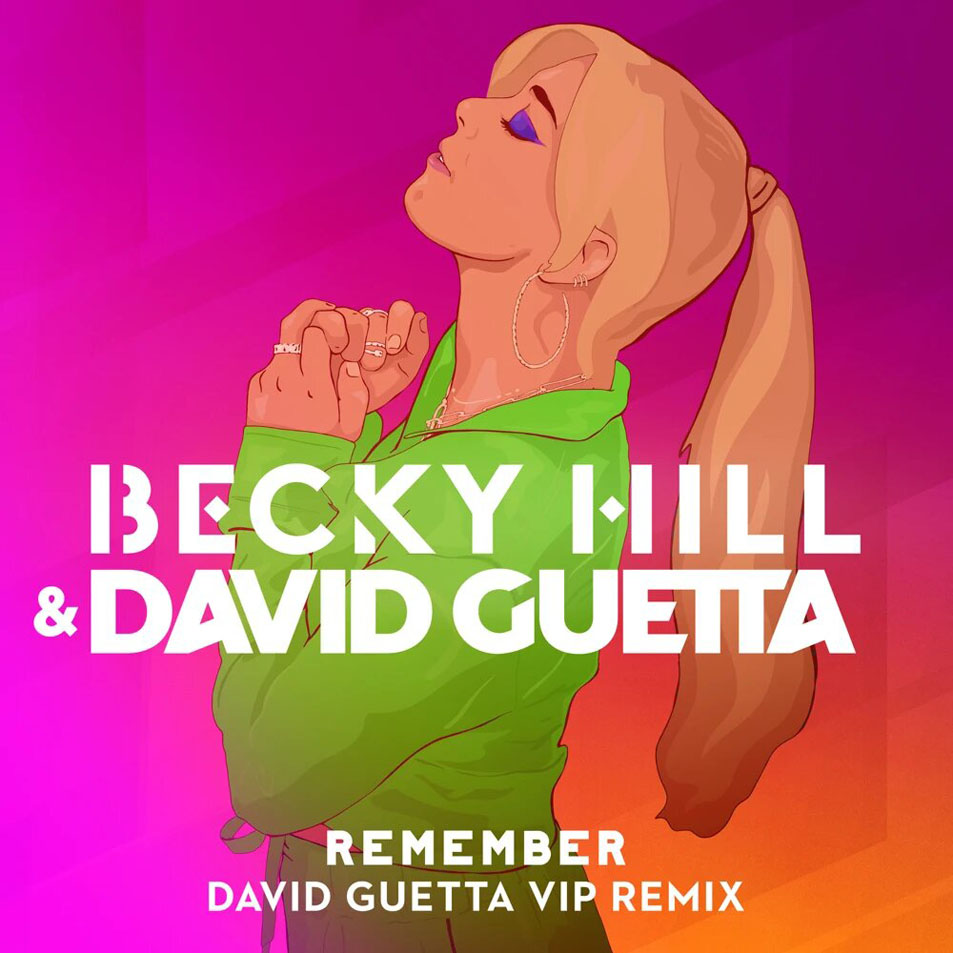 Cartula Frontal de Becky Hill - Remember (Featuring David Guetta) (David Guetta Vip Remix) (Cd Single)