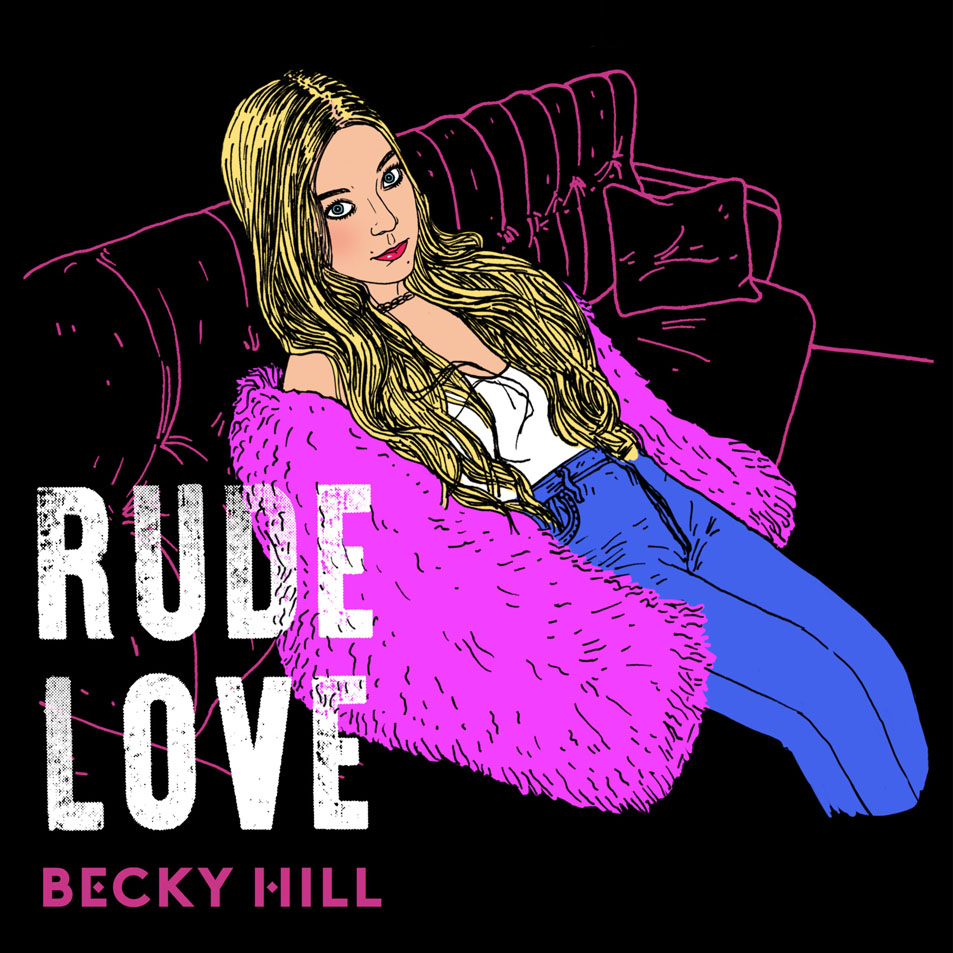 Cartula Frontal de Becky Hill - Rude Love (Cd Single)