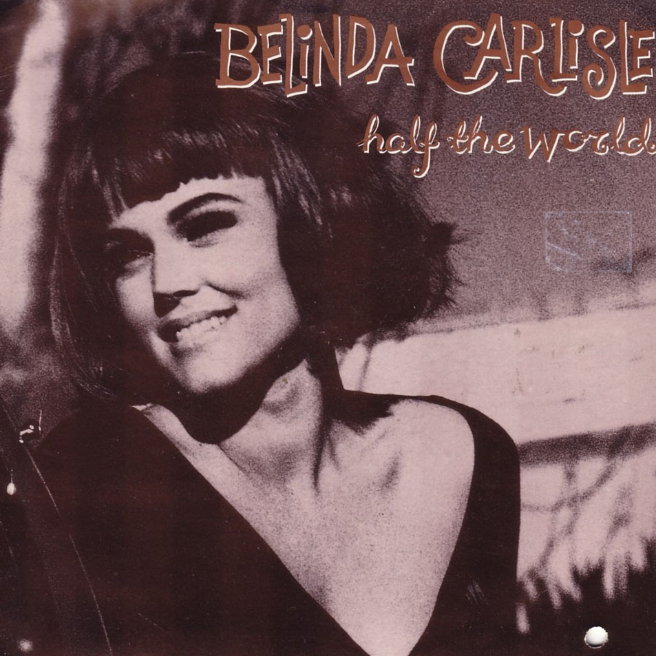 Cartula Frontal de Belinda Carlisle - Half The World (Cd Single)