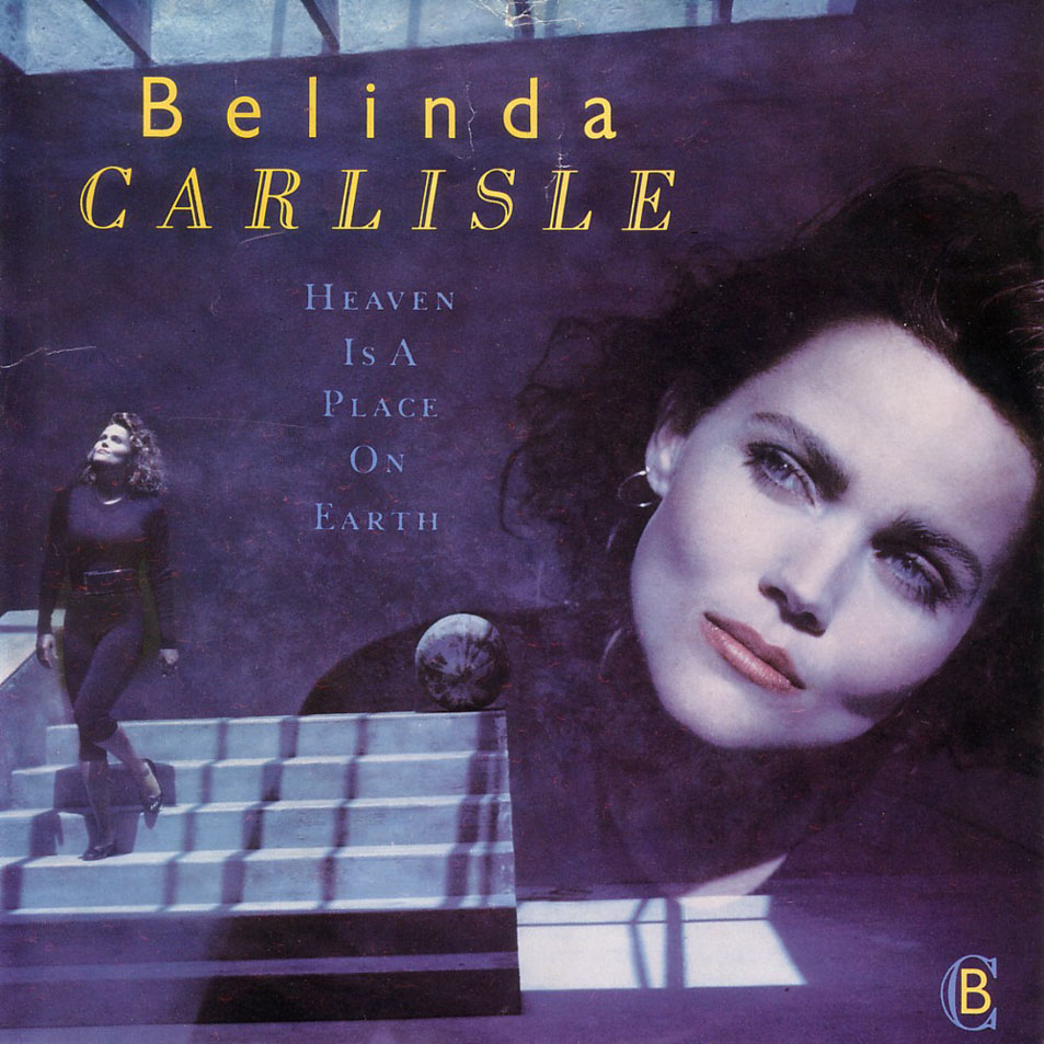 Cartula Frontal de Belinda Carlisle - Heaven Is A Place On Earth (Cd Single)
