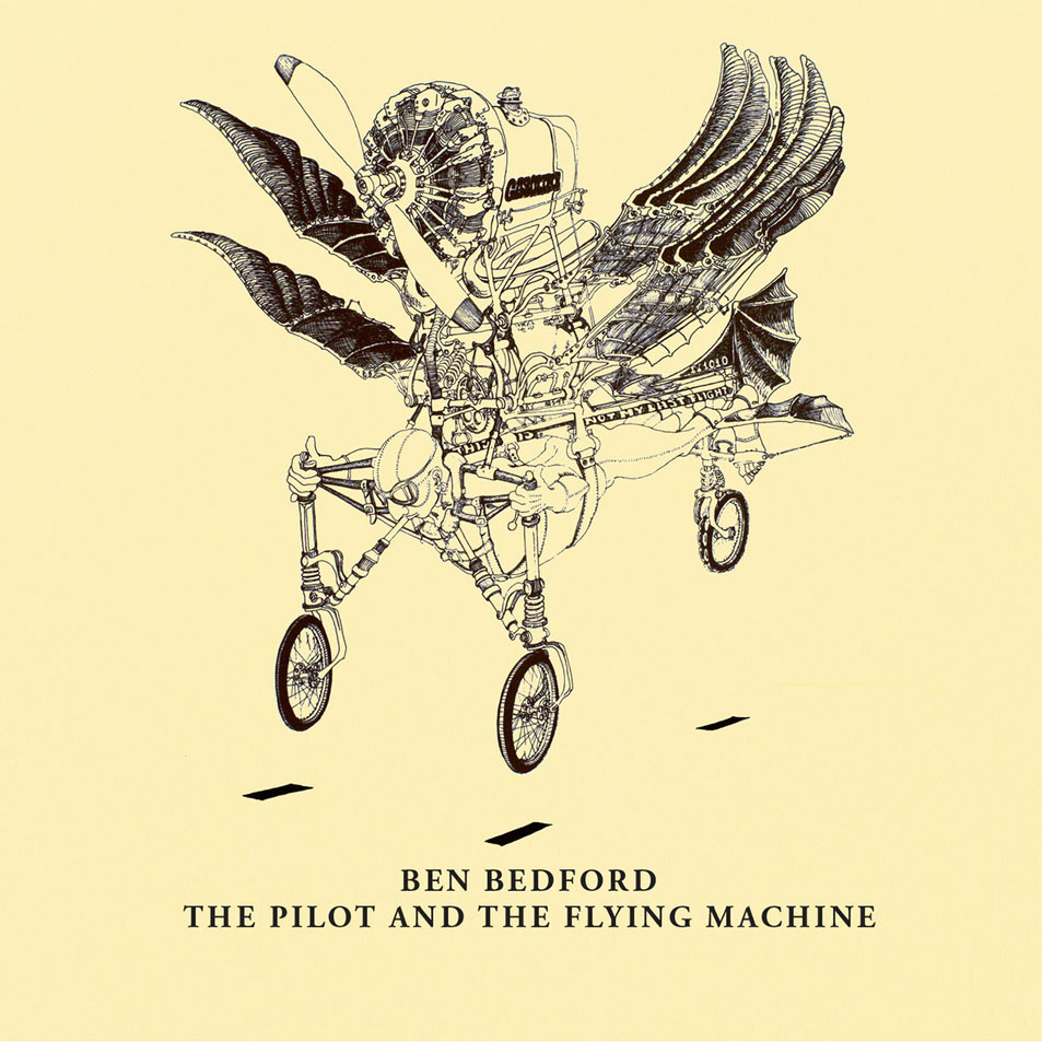 Cartula Frontal de Ben Bedford - The Pilot And The Flying Machine