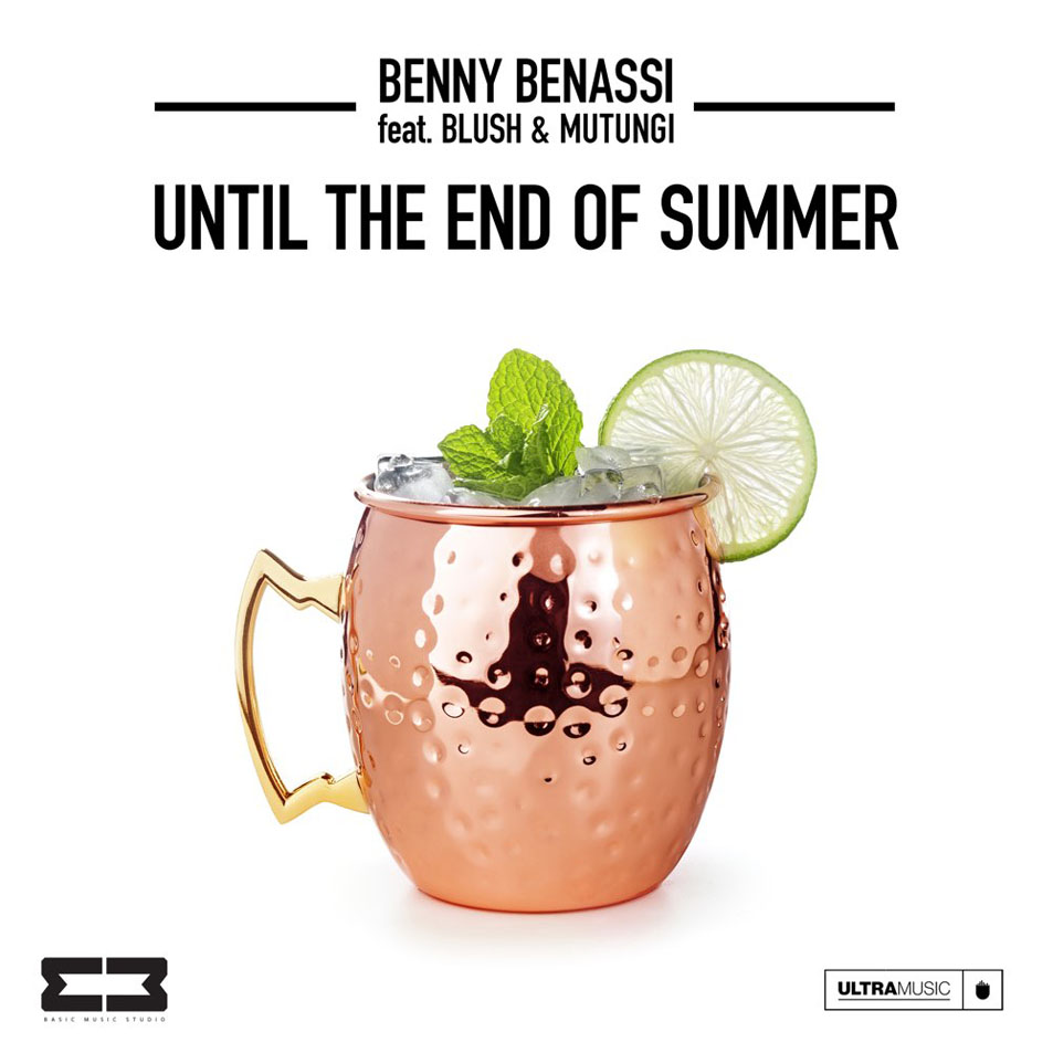 Cartula Frontal de Benny Benassi - Until The End Of Summer (Featuring Blush & Mutungi) (Cd Single)