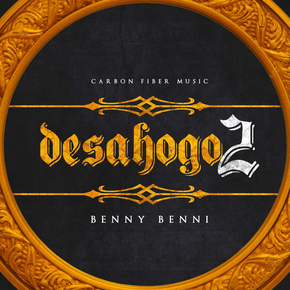Cartula Frontal de Benny Benni - Desahogo 2 (Cd Single)