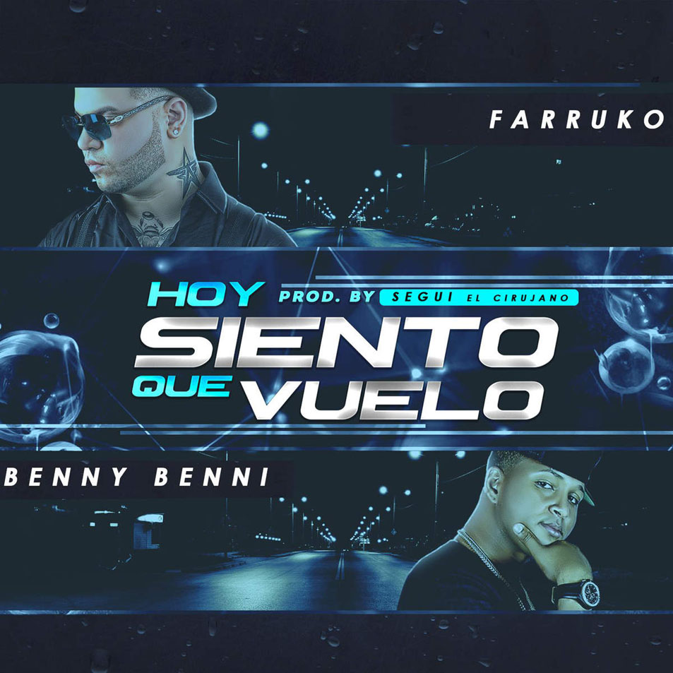 Cartula Frontal de Benny Benni - Hoy Siento Que Vuelo (Featuring Farruko) (Cd Single)