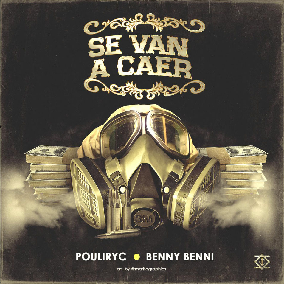 Cartula Frontal de Benny Benni - Se Van A Caer (Featuring Pouliryc) (Cd Single)