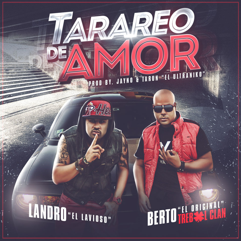 Carátula Frontal de Berto El Original - Tarareo De Amor (Featuring Landro El Lavioso) (Cd Single)