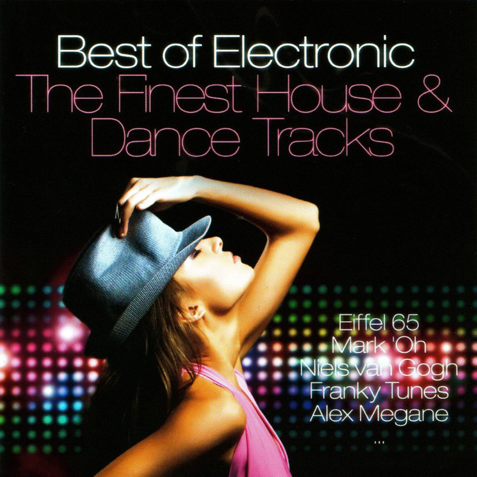 Cartula Frontal de Best Of Electronic: The Finest House & Dance Tracks