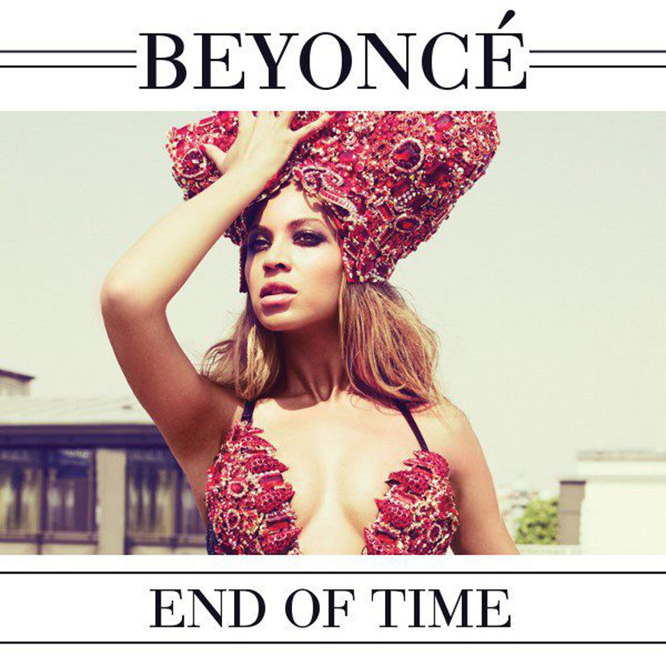 Cartula Frontal de Beyonce - End Of Time (Cd Single)