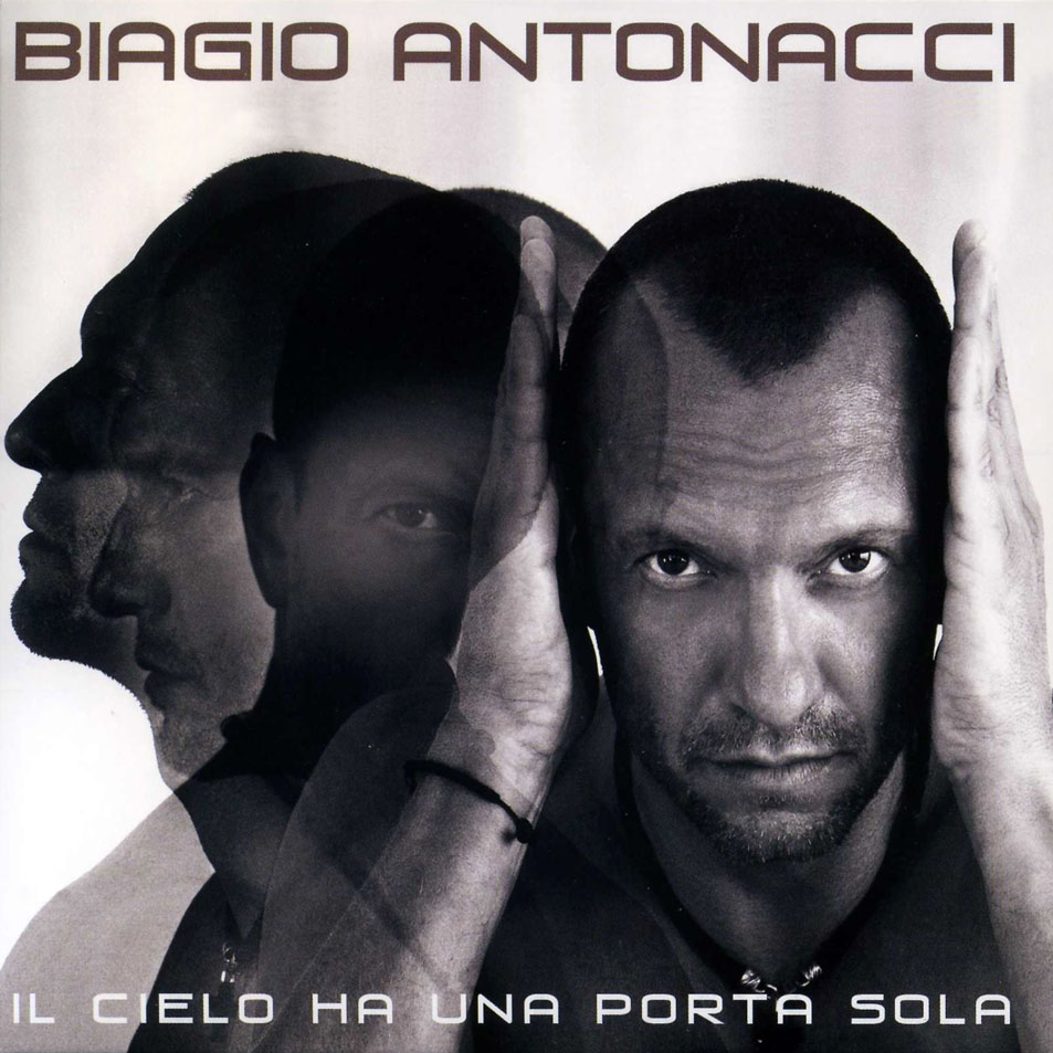 Cartula Frontal de Biagio Antonacci - Il Cielo Ha Una Porta Sola