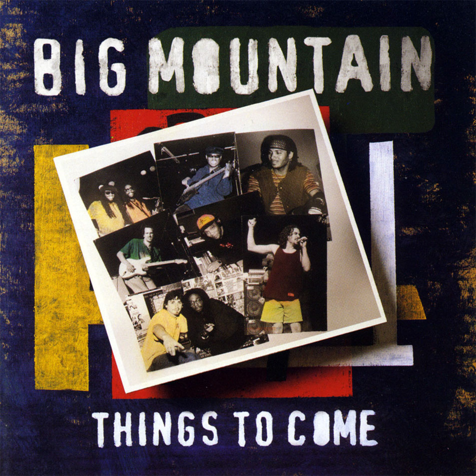 Cartula Frontal de Big Mountain - Things To Come
