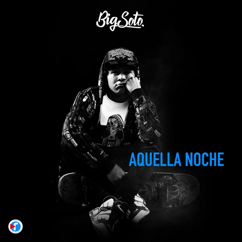 Cartula Frontal de Big Soto - Aquella Noche (Cd Single)